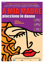 A Mia Madre piacciono le Donne