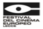 V EDIZIONE DEL FESTIVAL DEL CINEMA EUROPEO A LECCE