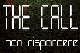 THE CALL - NON RISPONDER